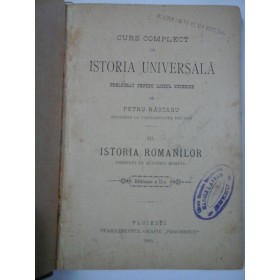 CURS COMPLET DE ISTORIE UNIVERSALA - (editat 1895) - vol. III - ISTORIA ROMANILOR  - P. RASCANU